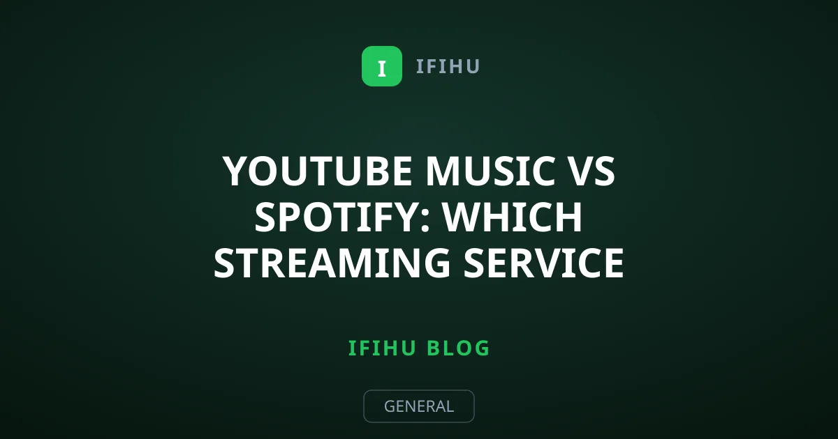YouTube Music vs Spotify: Which Streaming Service Wins?